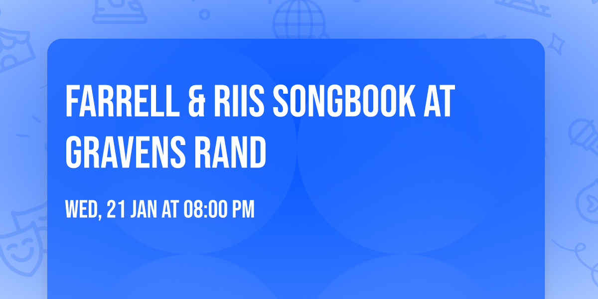 Farrell & Riis Songbook at Gravens Rand