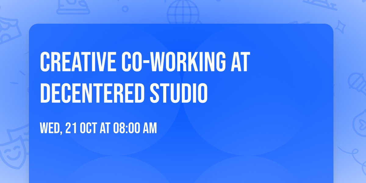 Creative Co-Working at Decentered Studio