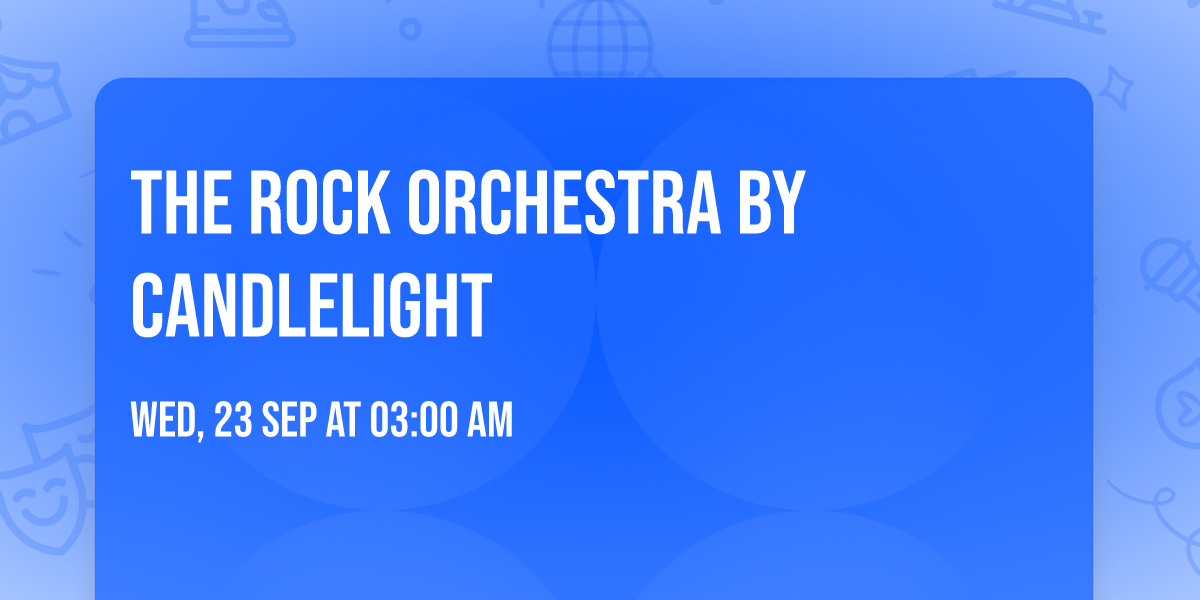 The Rock Orchestra By Candlelight