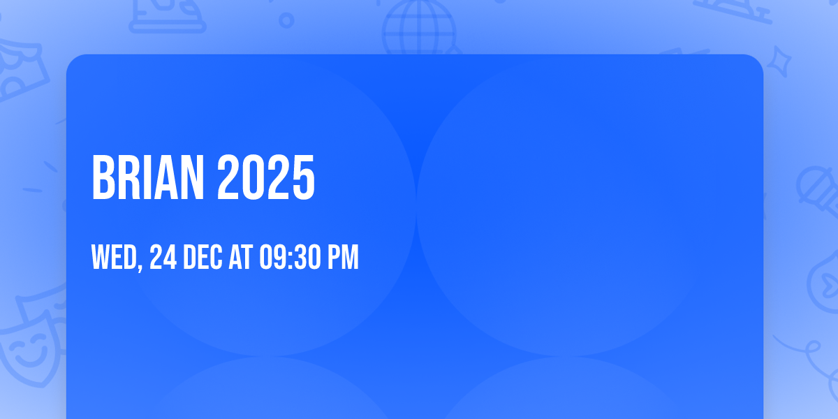 Brian 2025