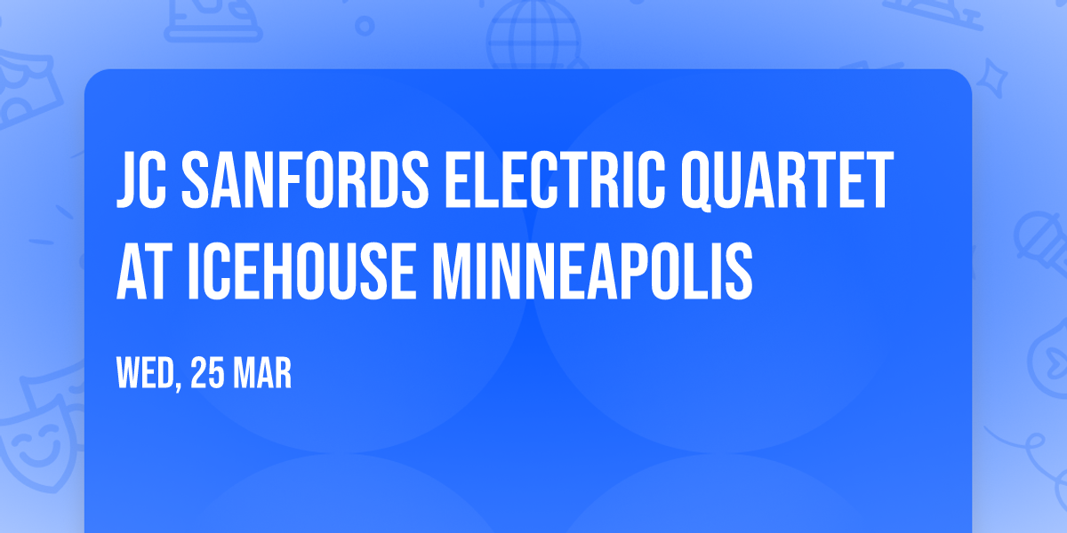 JC Sanfords Electric Quartet at Icehouse Minneapolis