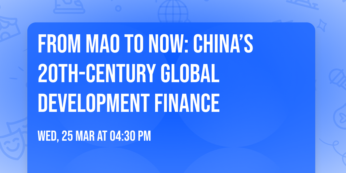 From Mao to Now: China\u2019s 20th-century Global Development Finance
