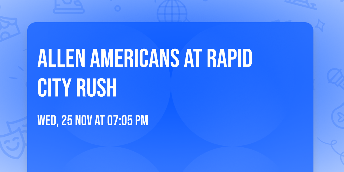 Allen Americans at Rapid City Rush
