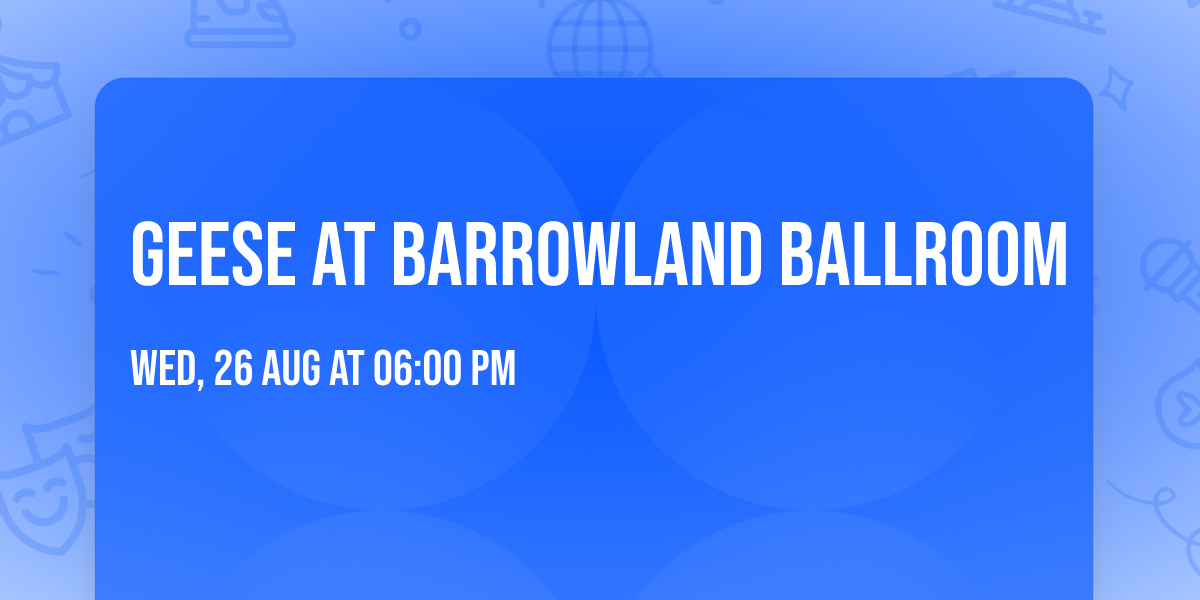 Geese at Barrowland Ballroom