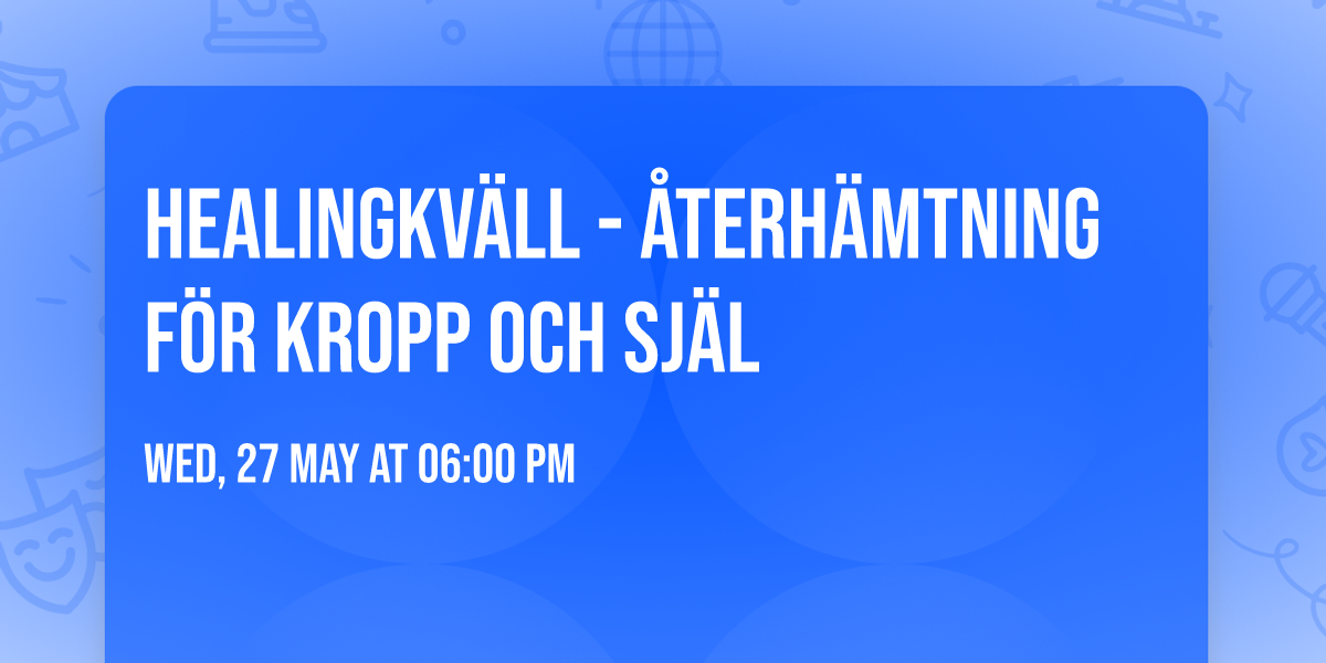 Healingkv\u00e4ll - \u00e5terh\u00e4mtning f\u00f6r kropp och sj\u00e4l