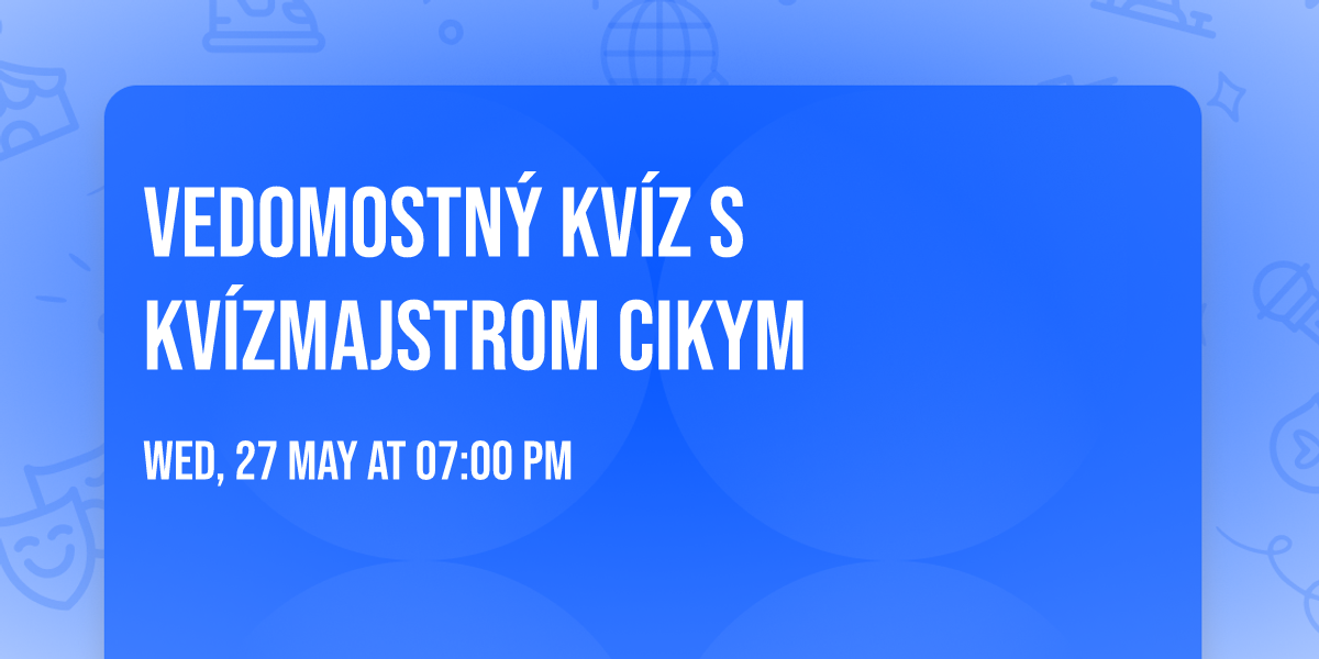 Vedomostn\u00fd kv\u00edz s kv\u00edzmajstrom Cikym \ud83e\uddd1\u200d\ud83e\uddb2 \u2049\ufe0f