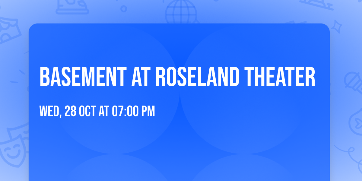 Basement at Roseland Theater