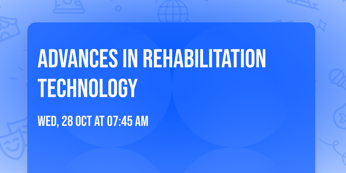 Advances in Rehabilitation Technology