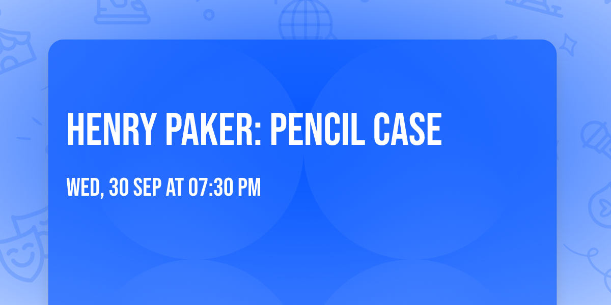Henry Paker: Pencil Case