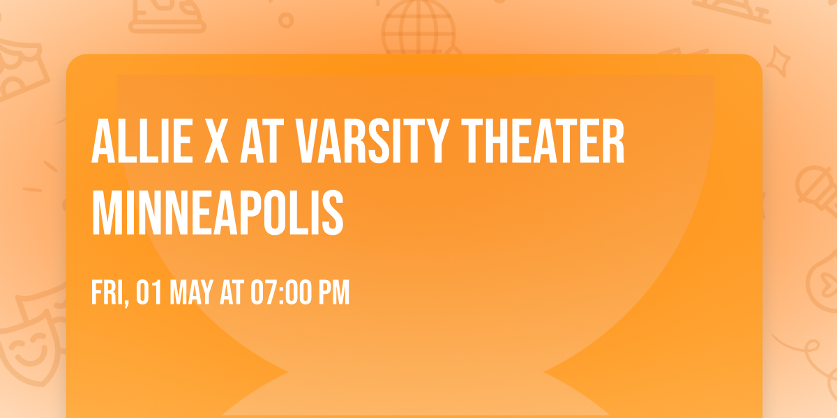 Allie X at Varsity Theater Minneapolis