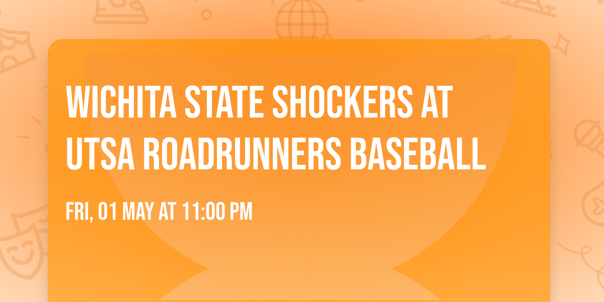 Wichita State Shockers at UTSA Roadrunners Baseball
