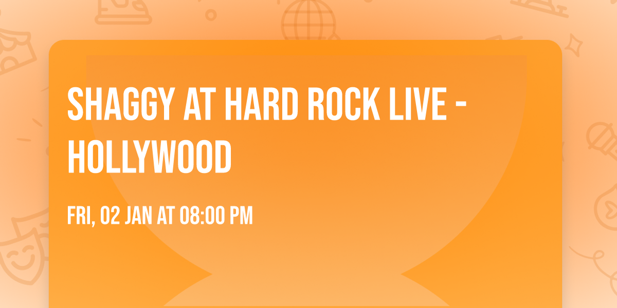 Shaggy at Hard Rock Live - Hollywood