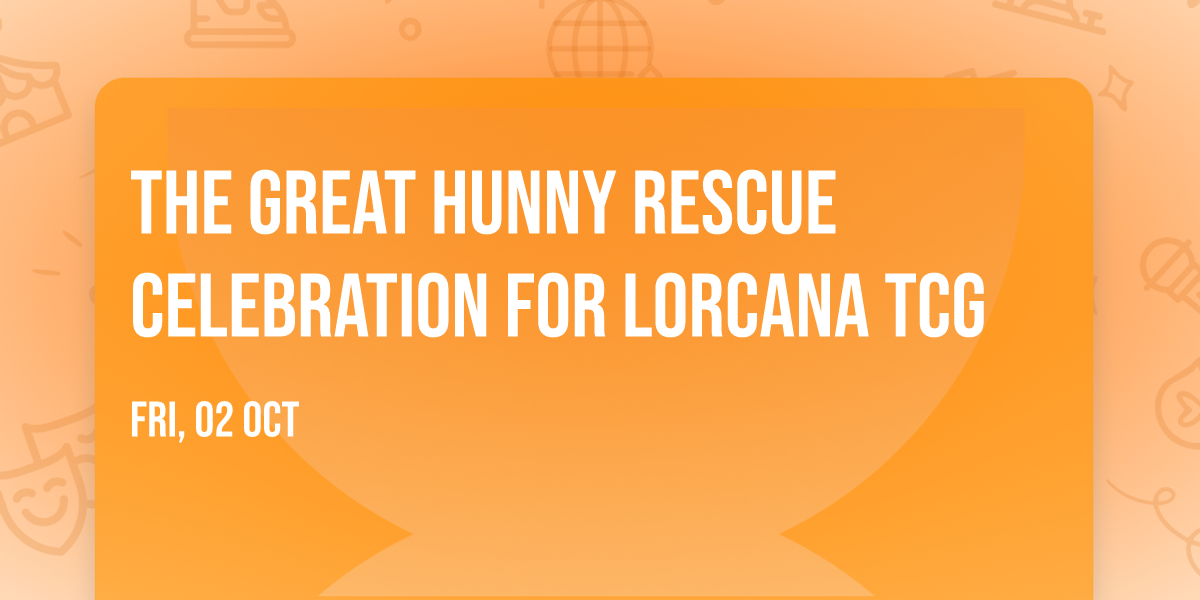 The Great Hunny Rescue Celebration for Lorcana TCG
