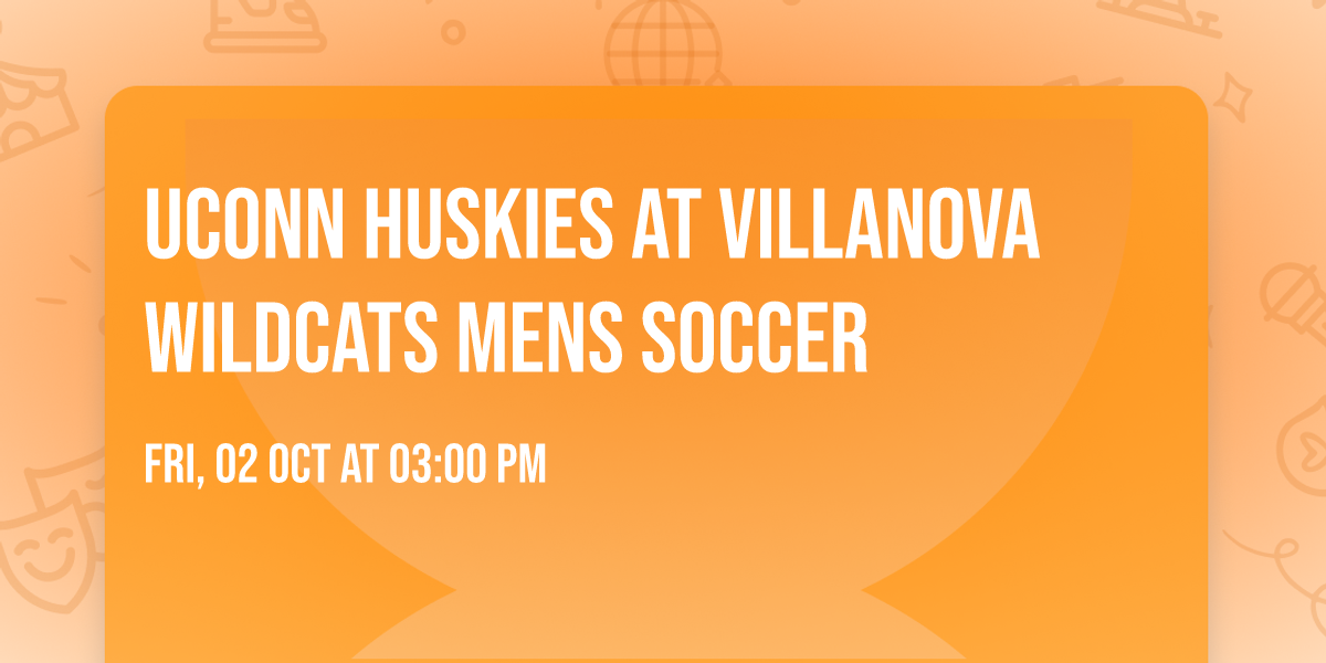 UConn Huskies at Villanova Wildcats Mens Soccer