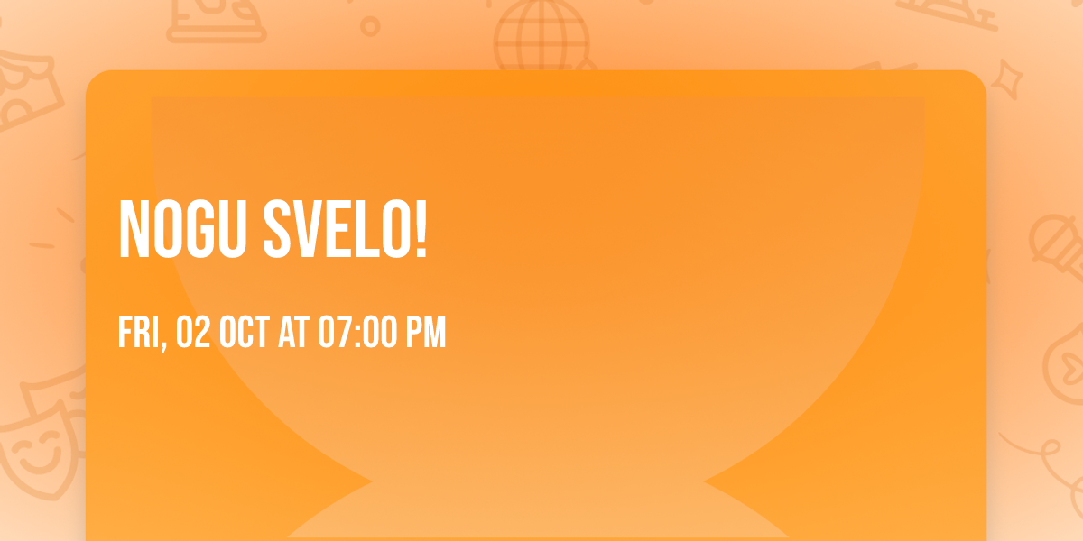 Nogu Svelo!
