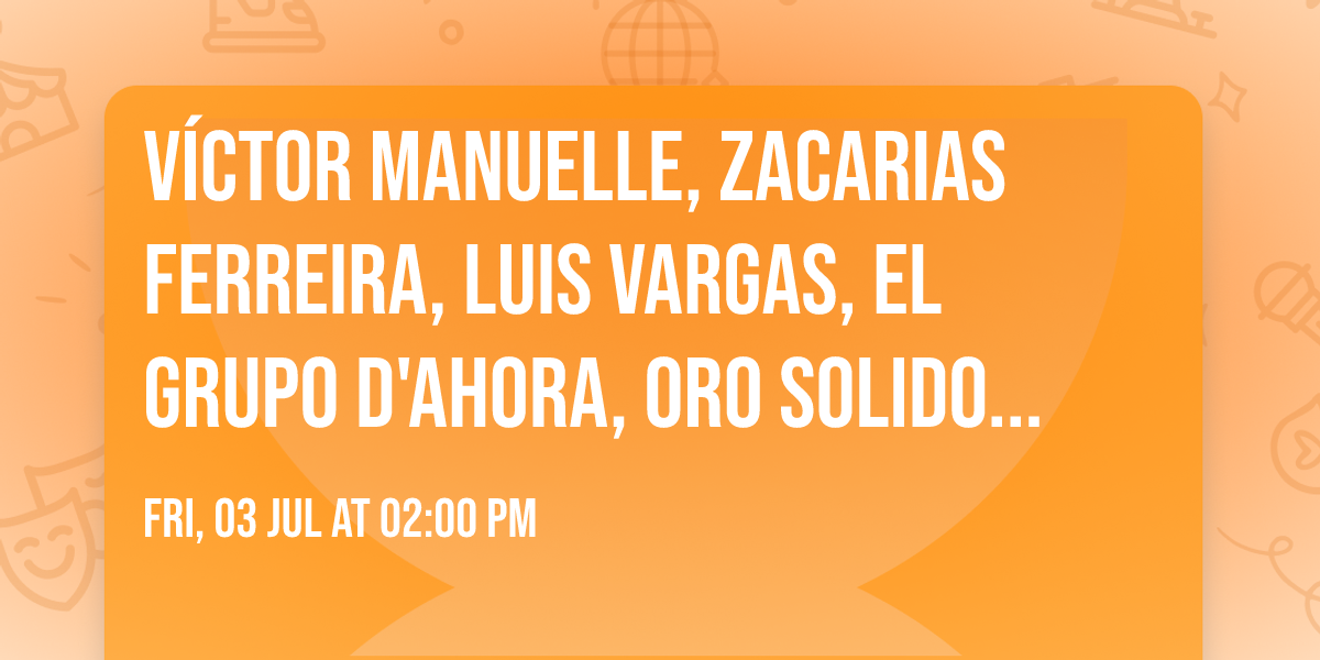 V\u00edctor Manuelle, Zacarias Ferreira, Luis Vargas, EL GRUPO D'AHORA, Oro Solido in Atlantic City
