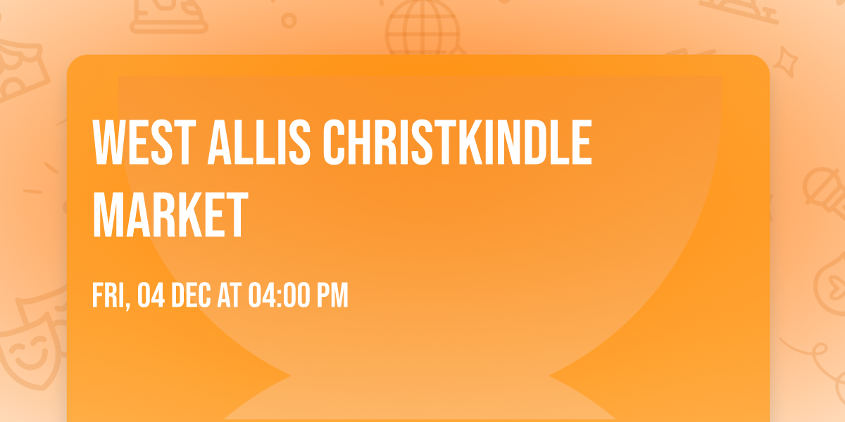 West Allis Christkindle Market