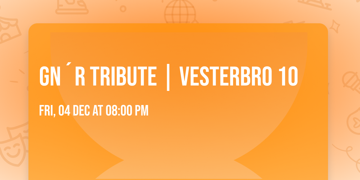GN\u00b4R Tribute | Vesterbro 10
