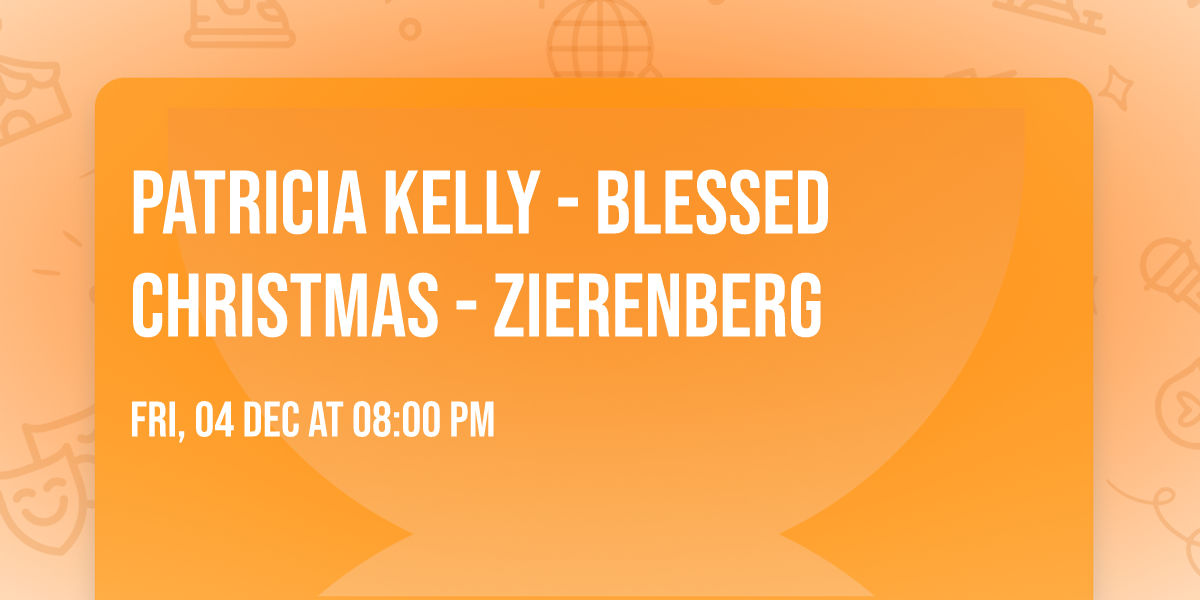 PATRICIA KELLY - Blessed Christmas - ZIERENBERG