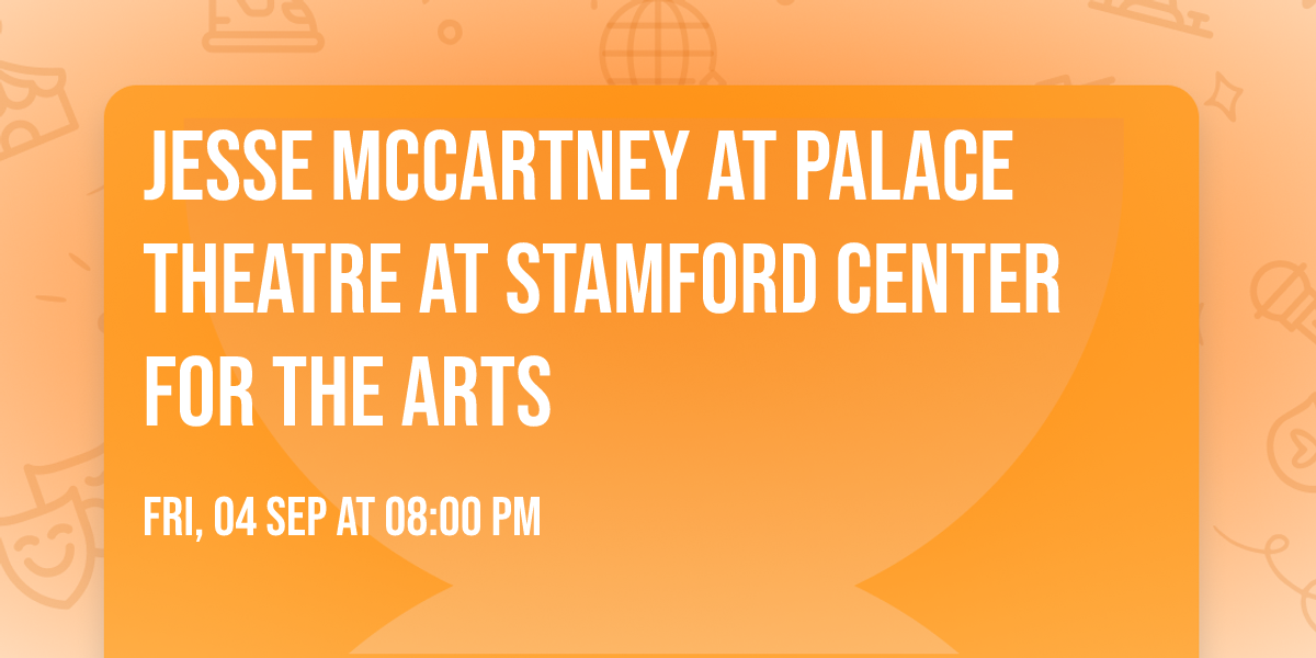 Jesse McCartney at Palace Theatre at Stamford Center for the Arts