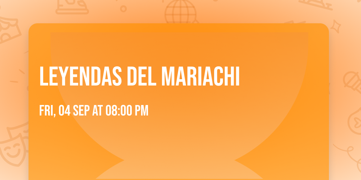 Leyendas del Mariachi