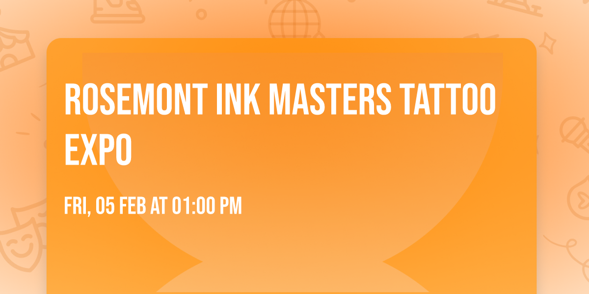 Rosemont Ink Masters Tattoo Expo