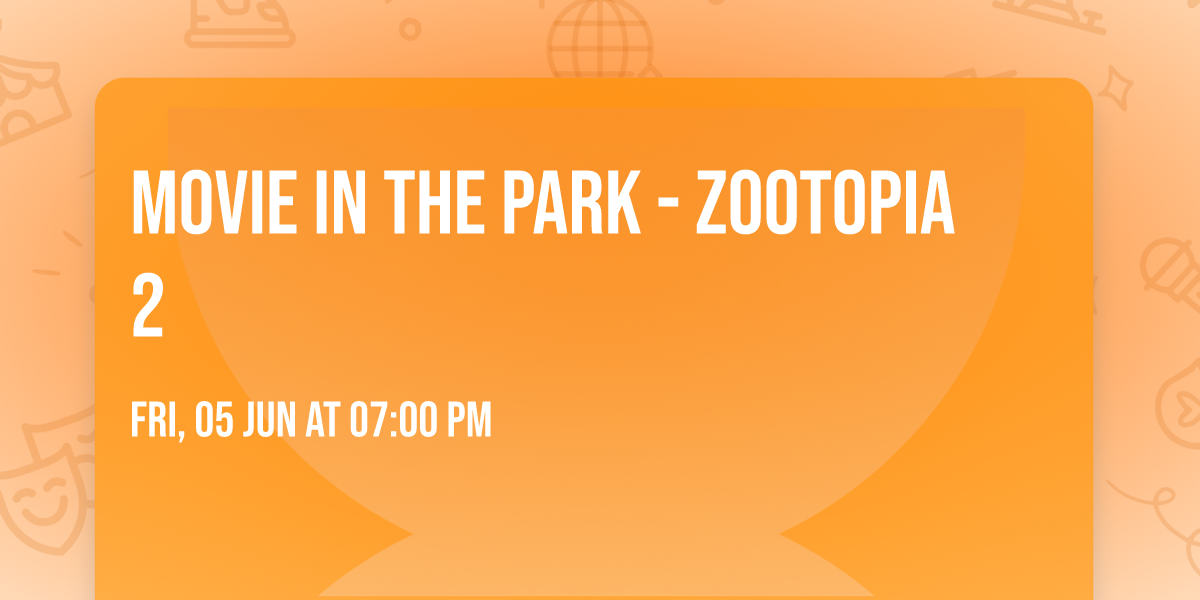 Movie in the Park - Zootopia 2