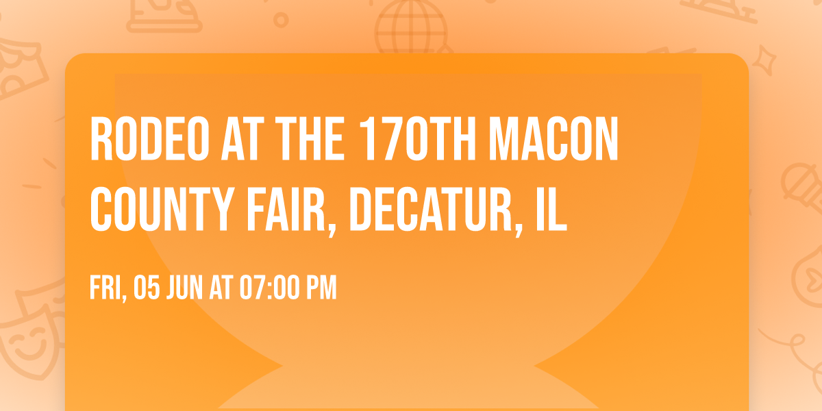 Rodeo at the 170th Macon County Fair, Decatur, IL