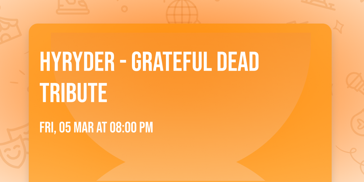 Hyryder - Grateful Dead Tribute