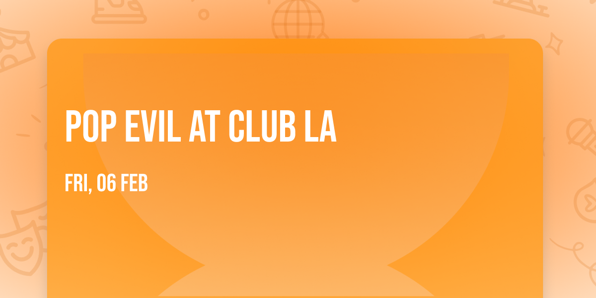 Pop Evil at Club LA