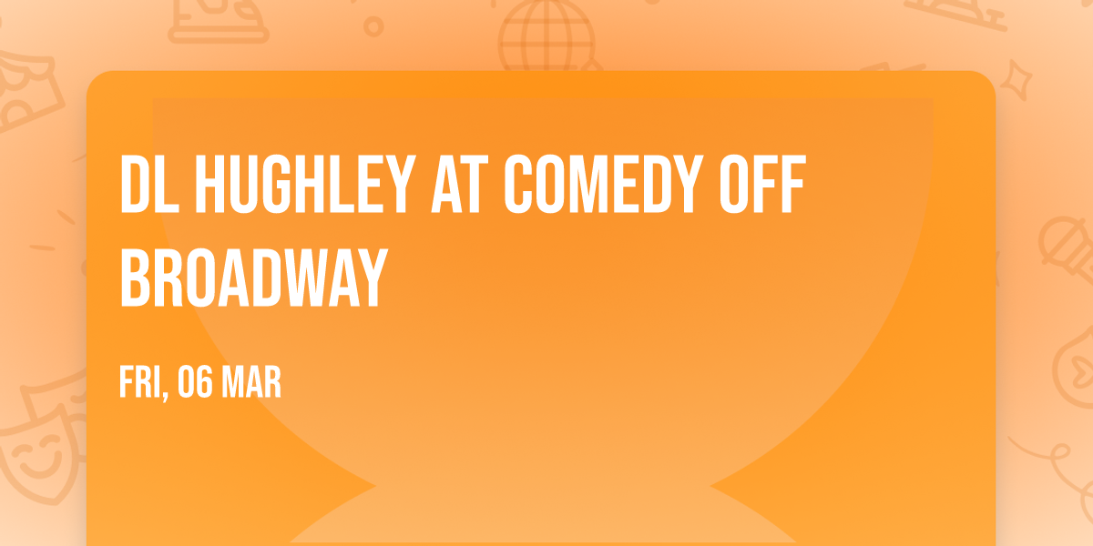 DL Hughley at Comedy Off Broadway