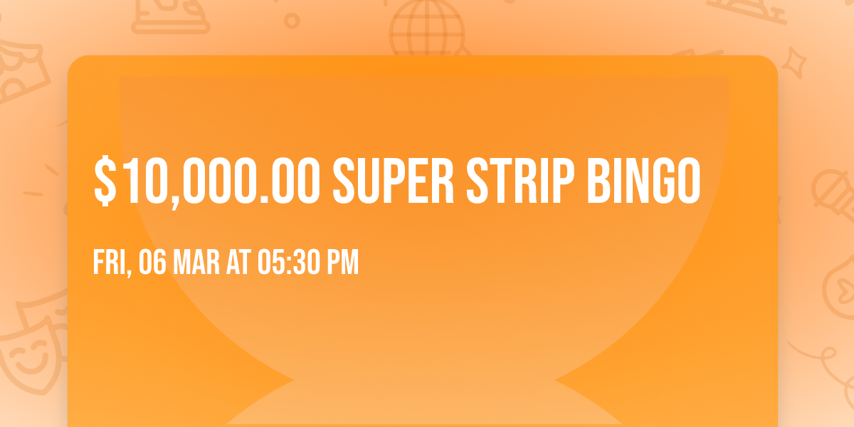 $10,000.00 Super Strip Bingo