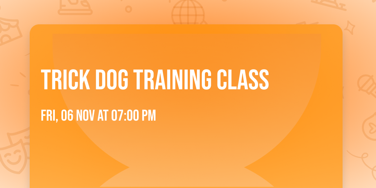 Trick Dog Training Class