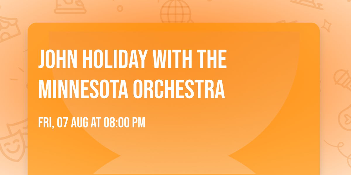 John Holiday with the Minnesota Orchestra
