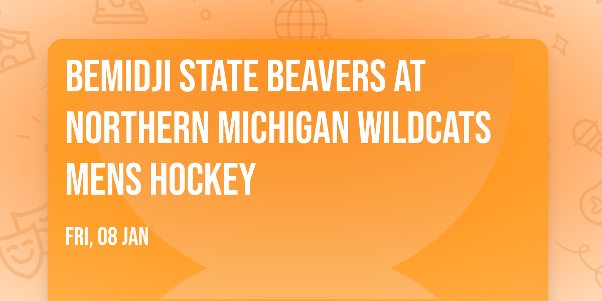 Bemidji State Beavers at Northern Michigan Wildcats Mens Hockey