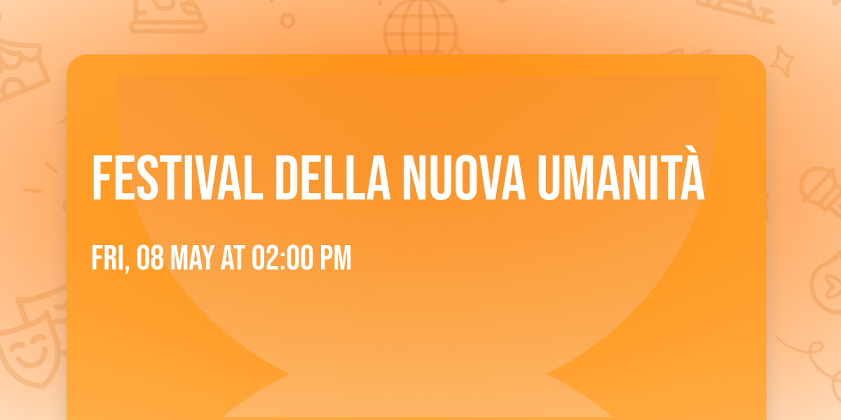 Festival della Nuova Umanit\u00e0