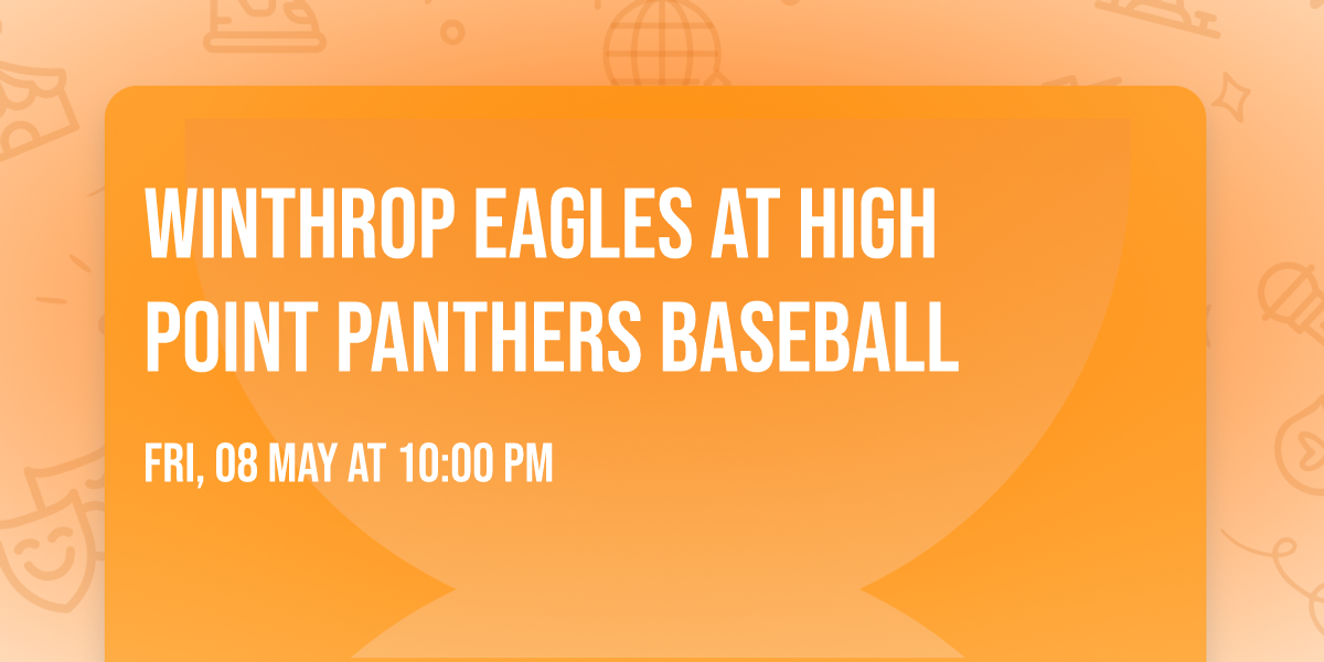 Winthrop Eagles at High Point Panthers Baseball