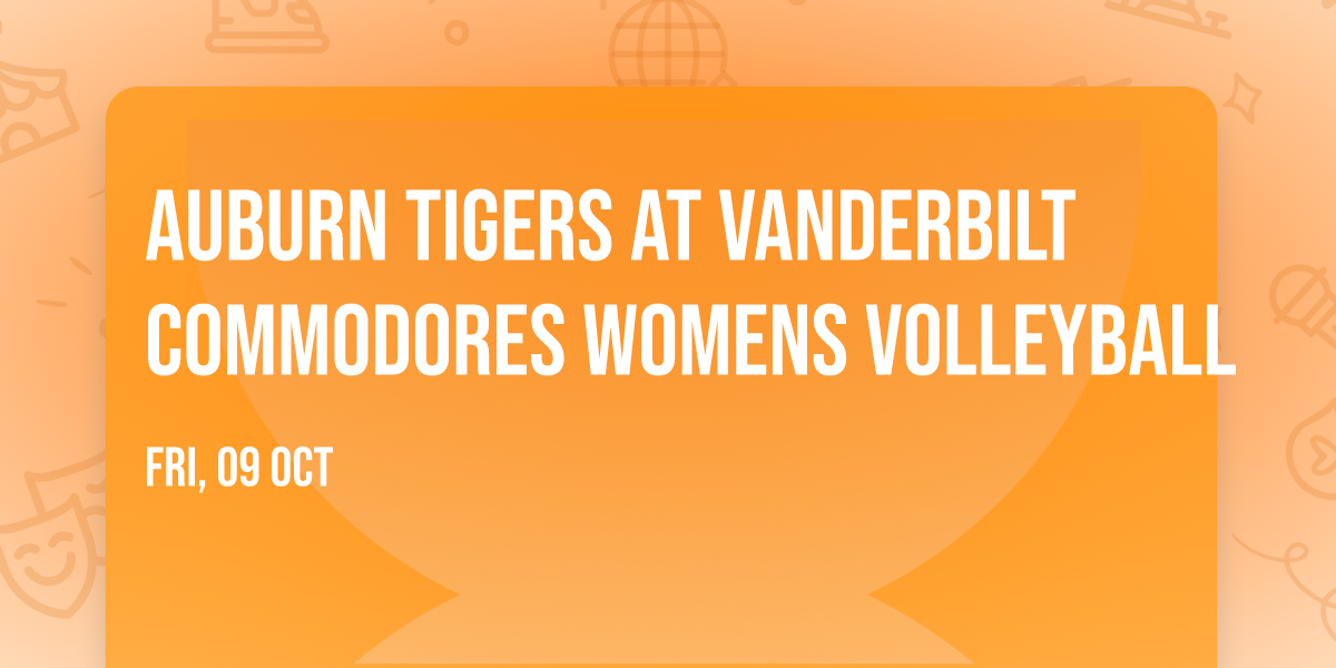 Auburn Tigers at Vanderbilt Commodores Womens Volleyball