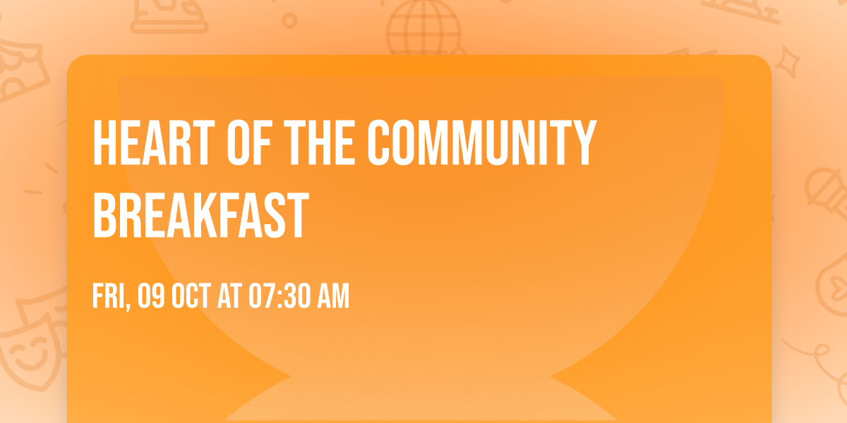 Heart of the Community Breakfast