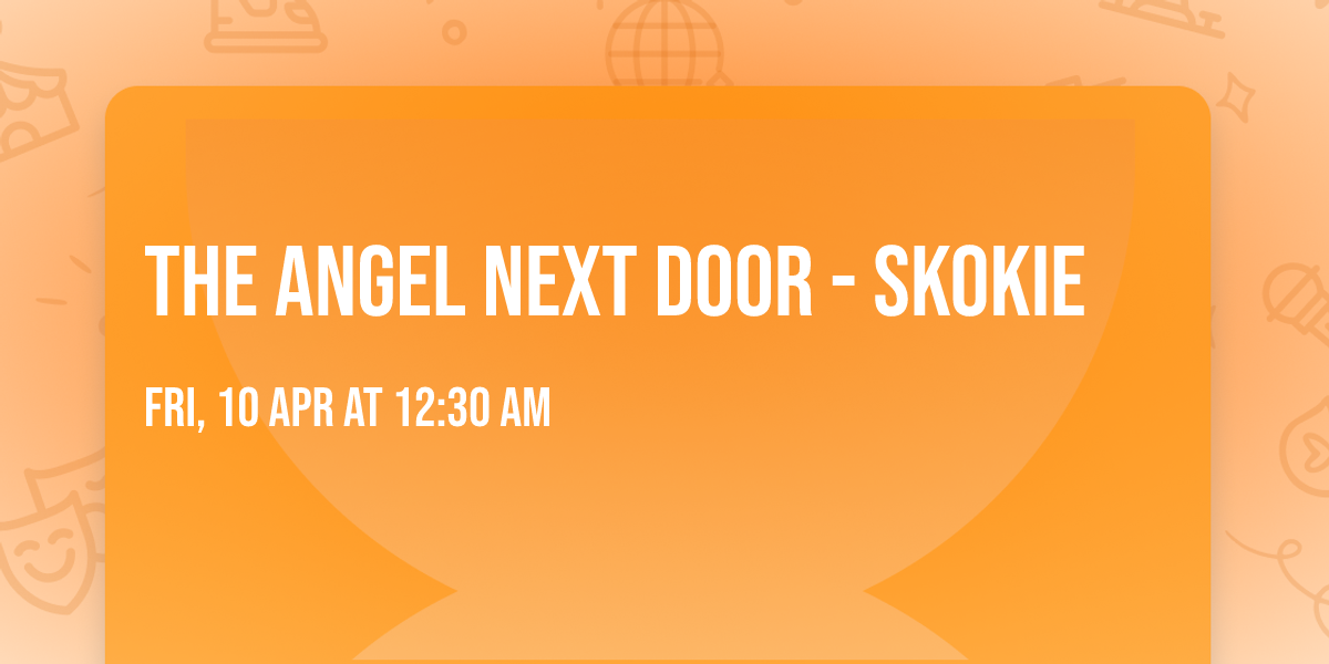 The Angel Next Door - Skokie