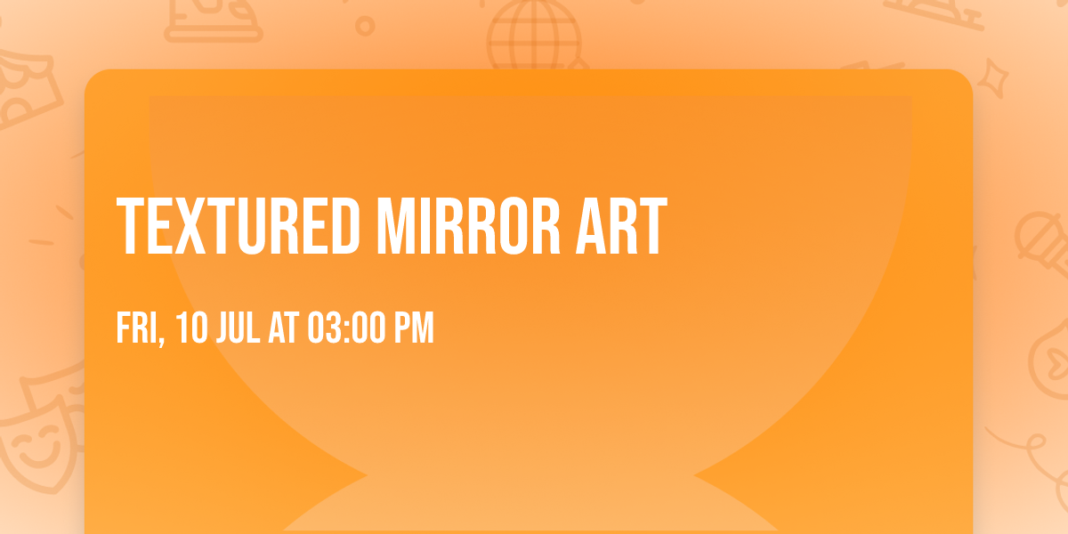 Textured Mirror Art