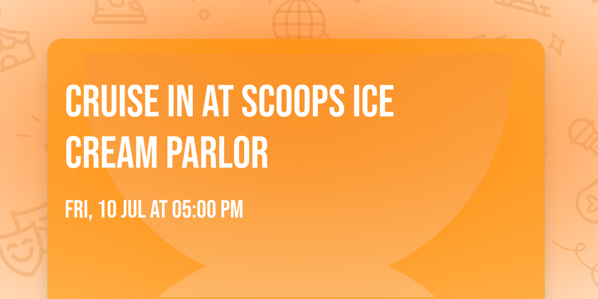 Cruise in at Scoops Ice Cream Parlor 