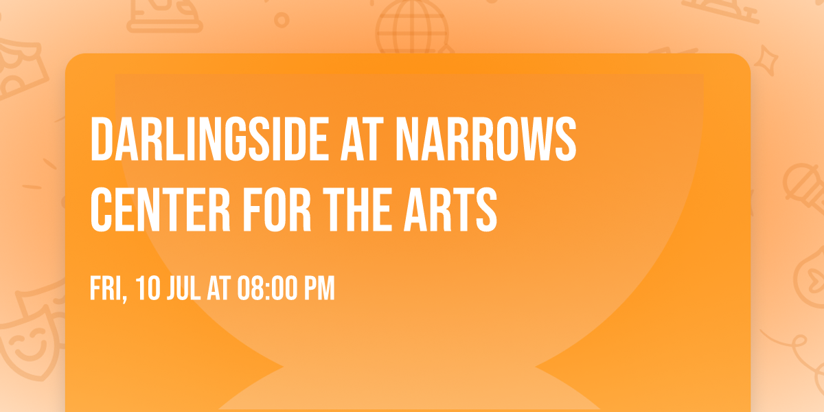 Darlingside at Narrows Center for the Arts