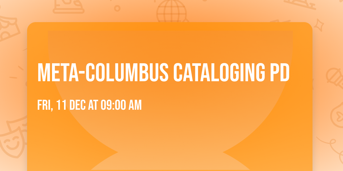 META-Columbus Cataloging PD