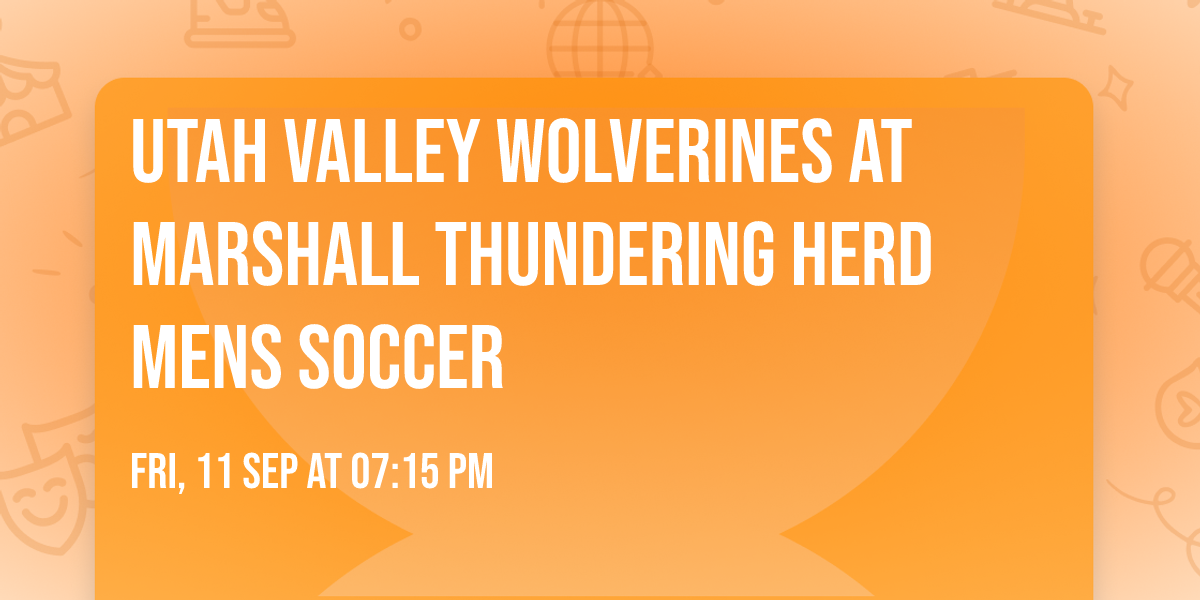 Utah Valley Wolverines at Marshall Thundering Herd Mens Soccer