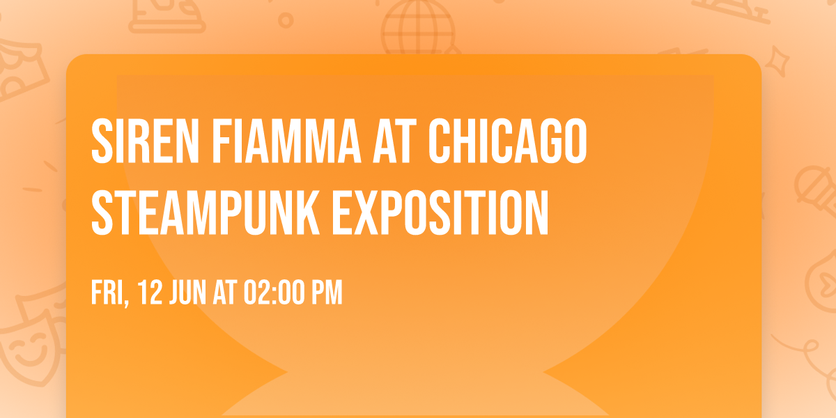 Siren Fiamma at Chicago Steampunk Exposition
