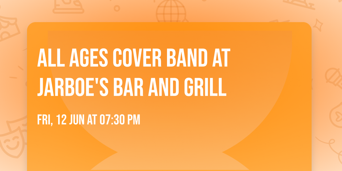 All Ages Cover Band at Jarboe's Bar and Grill 