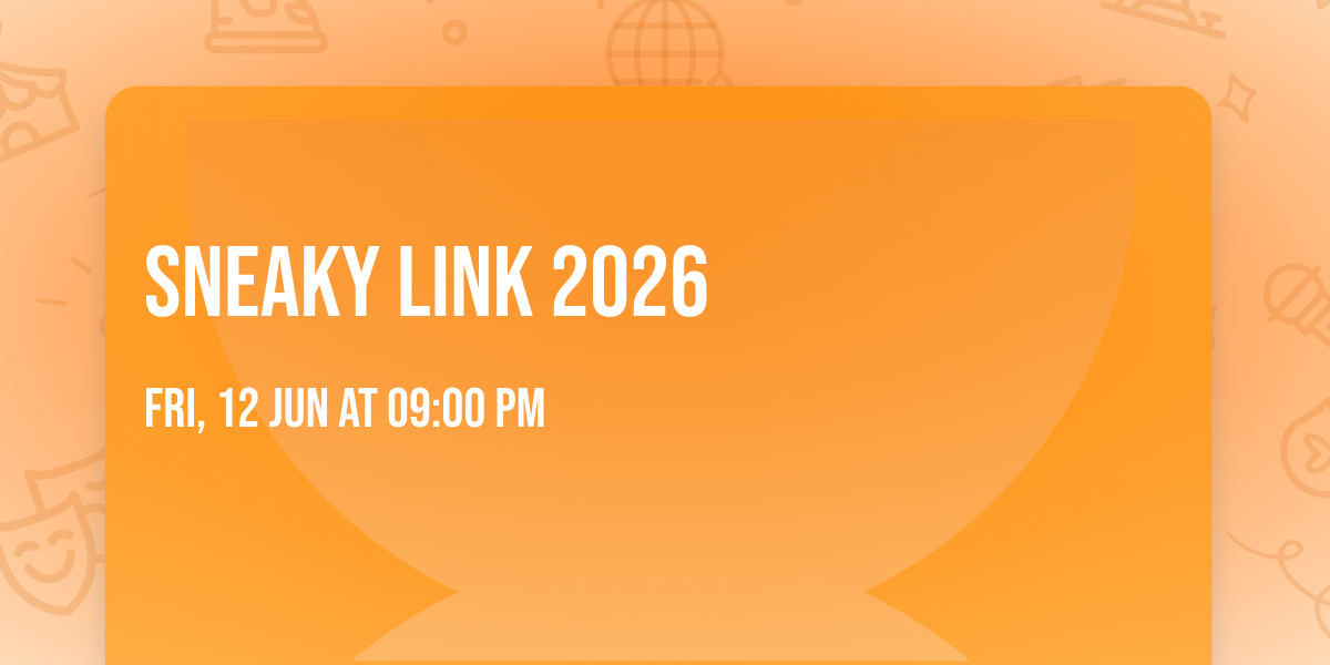 SNEAKY LINK 2026