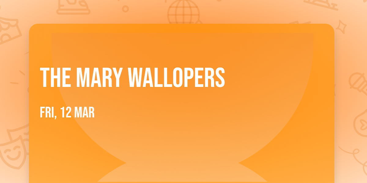 The Mary Wallopers