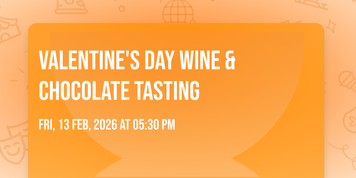 Valentines Day Wine & Chocolate Tasting